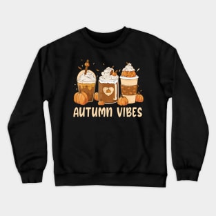 Autumn Vibes Funny Pumpkin Spice Coffee Lattee Crewneck Sweatshirt